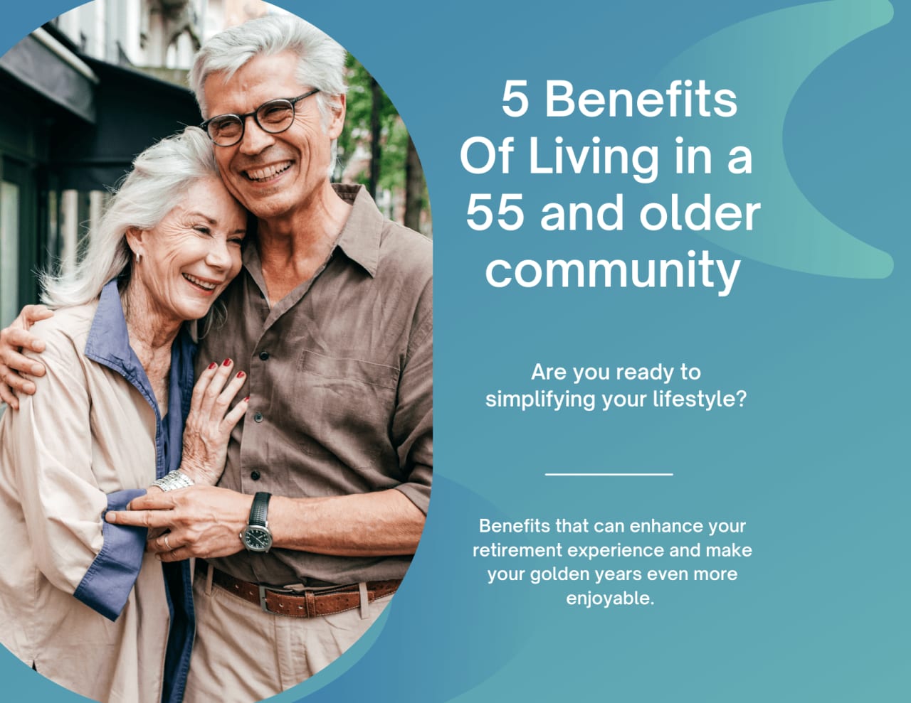 Retirement Bliss: Discover the Benefits of Living in a 55 and Older Community