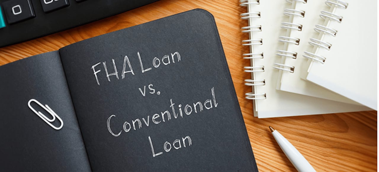 FHA Loans vs. Conventional Loans Choosing the Right Mortgage for Your