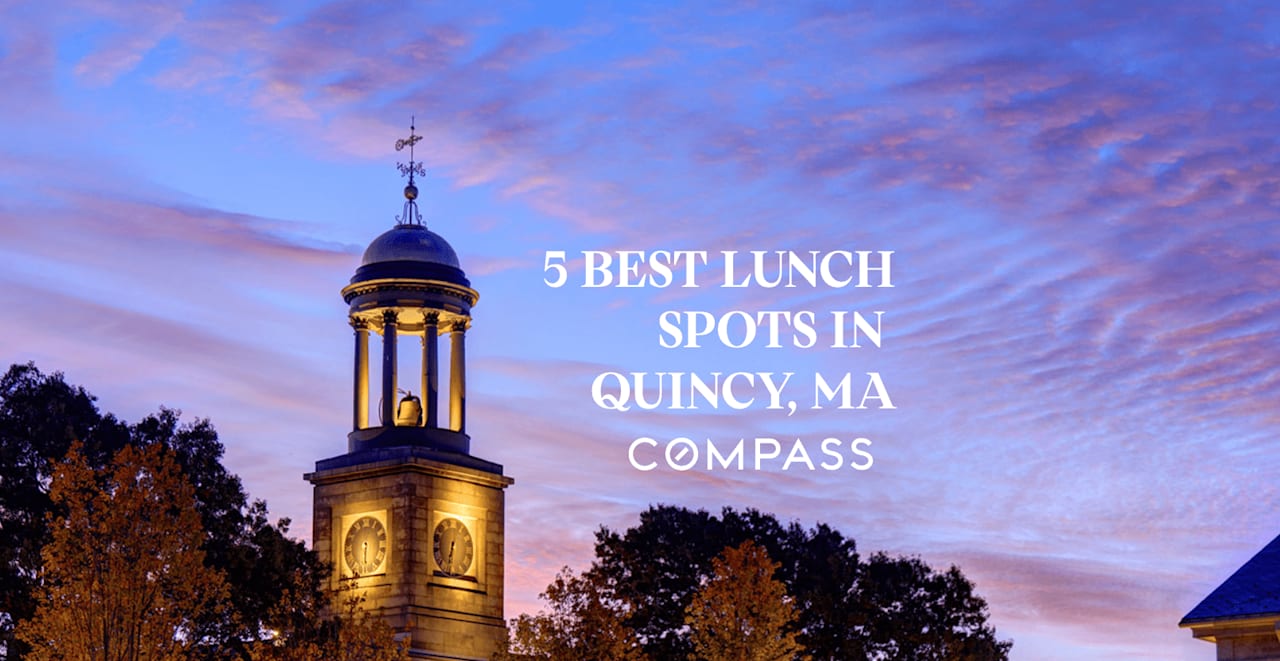 Best Lunch Quincy, MA