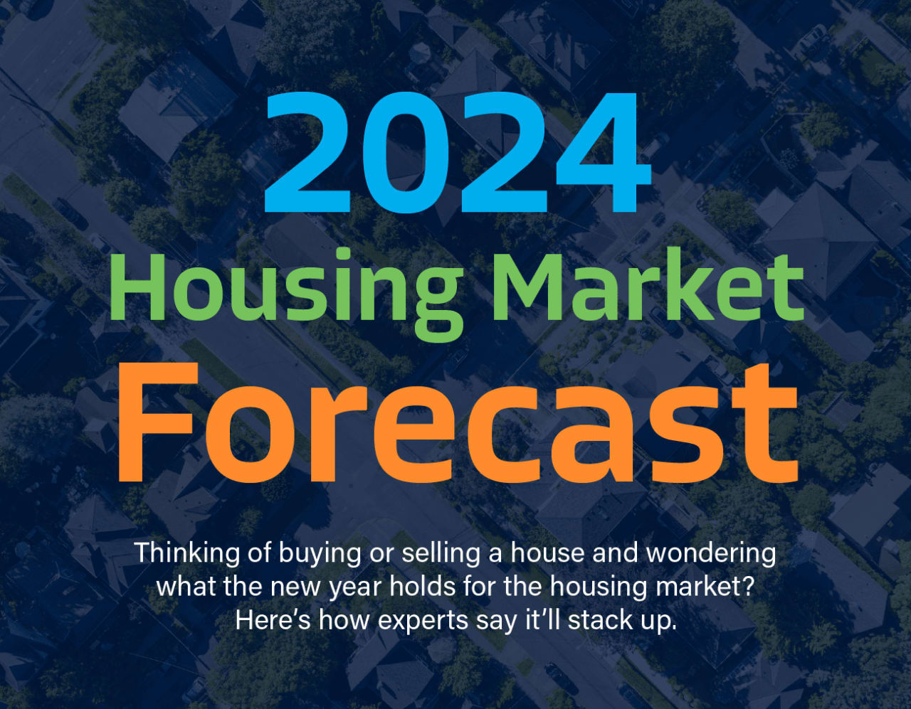 2024 Housing Market Forecast