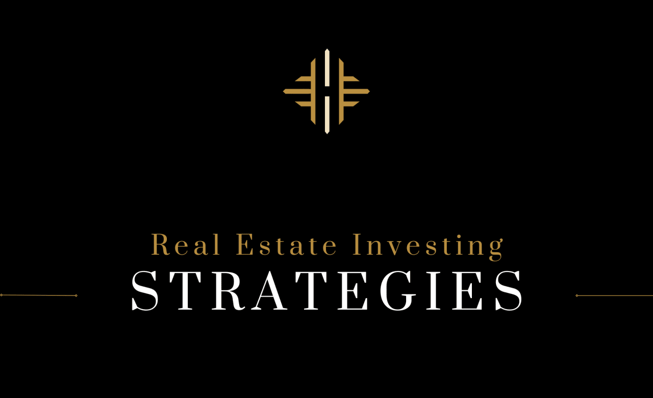 Real Estate Investing Strategies 