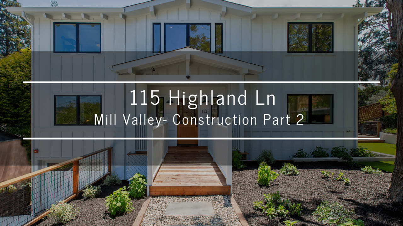 115 Highland Ln, Mill Valley, CA 94941-3564 - Construction Part 2!  Heath Real Estate 36