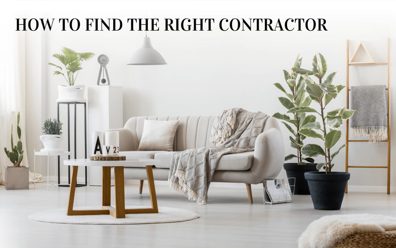 How To Find The Right Contractor