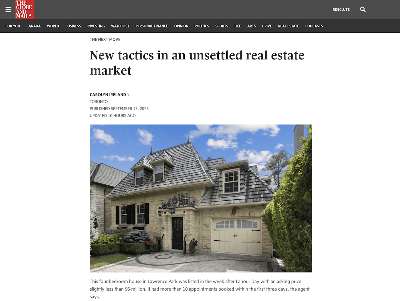 As Seen in the Globe and Mail: New Tactics in an Unsettled Real Estate Market