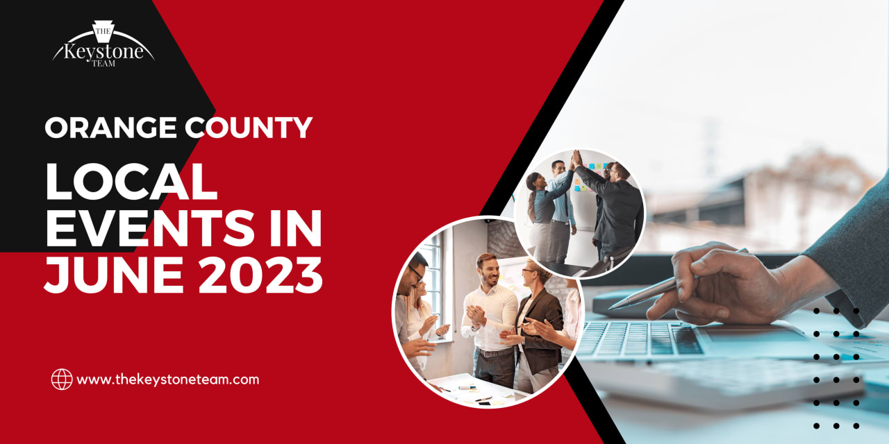 Orange County Local Events in June 2023 The Keystone Team