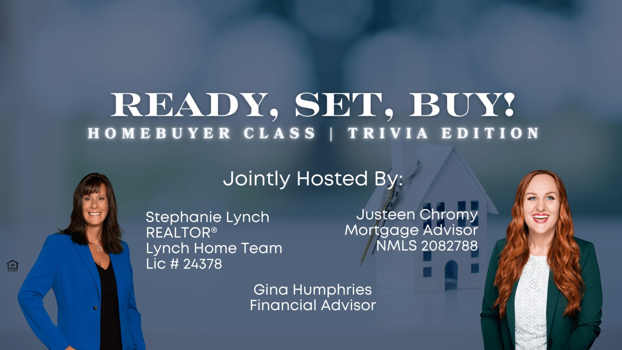 Ready, Set, BUY! Homeowner Class | Trivia Edition