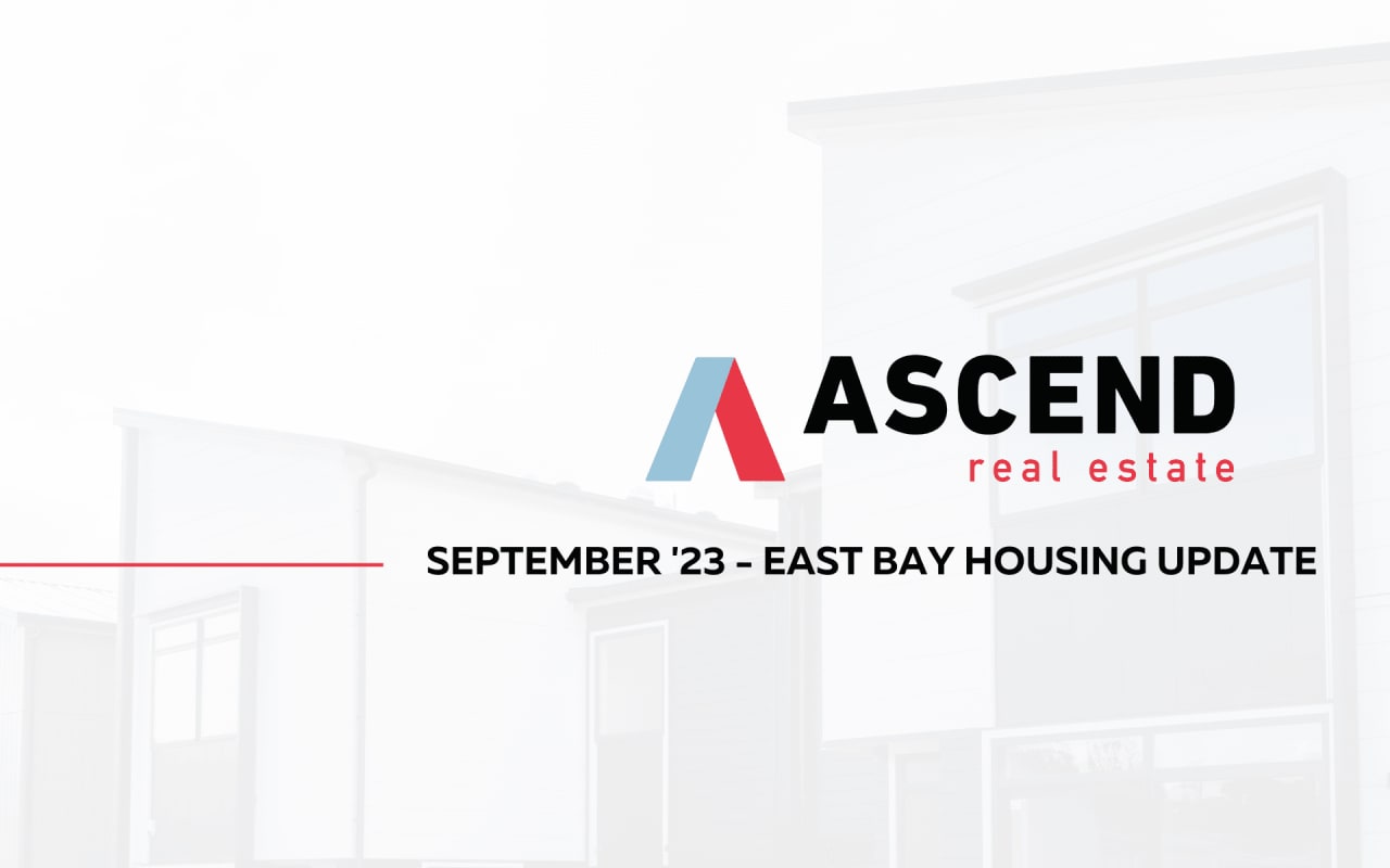 East Bay September '23 Real Estate Update Ascend RE
