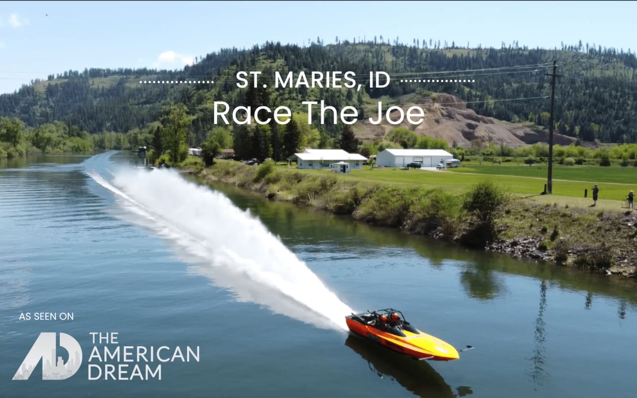 St. Maries Idaho - Race The Joe: The American Dream (as Seen On Tv)