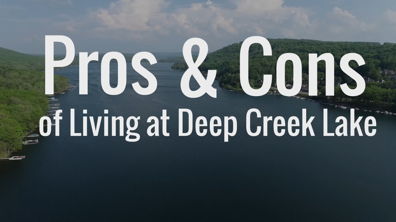 The Pros & Cons of Living at Deep Creek Lake, MD