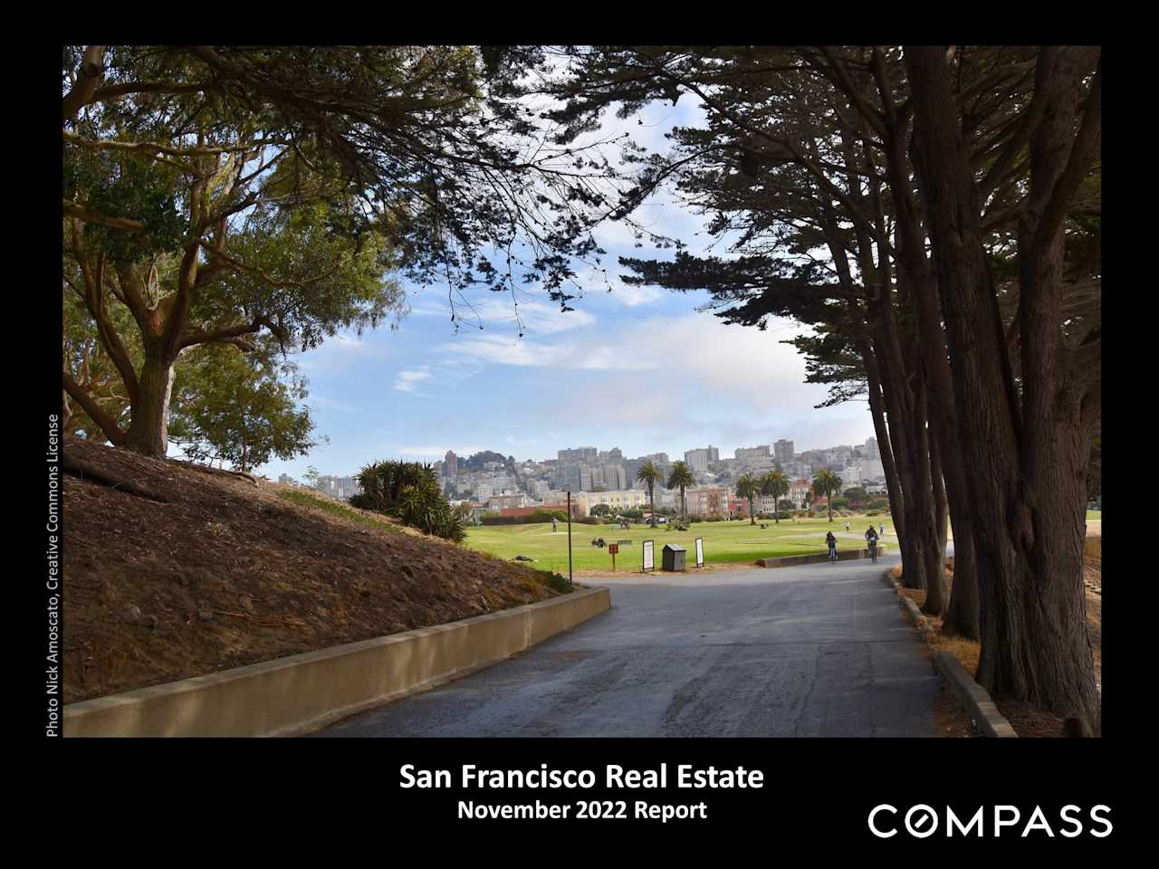 San Francisco 2022 November Real Estate Report San Francisco Real