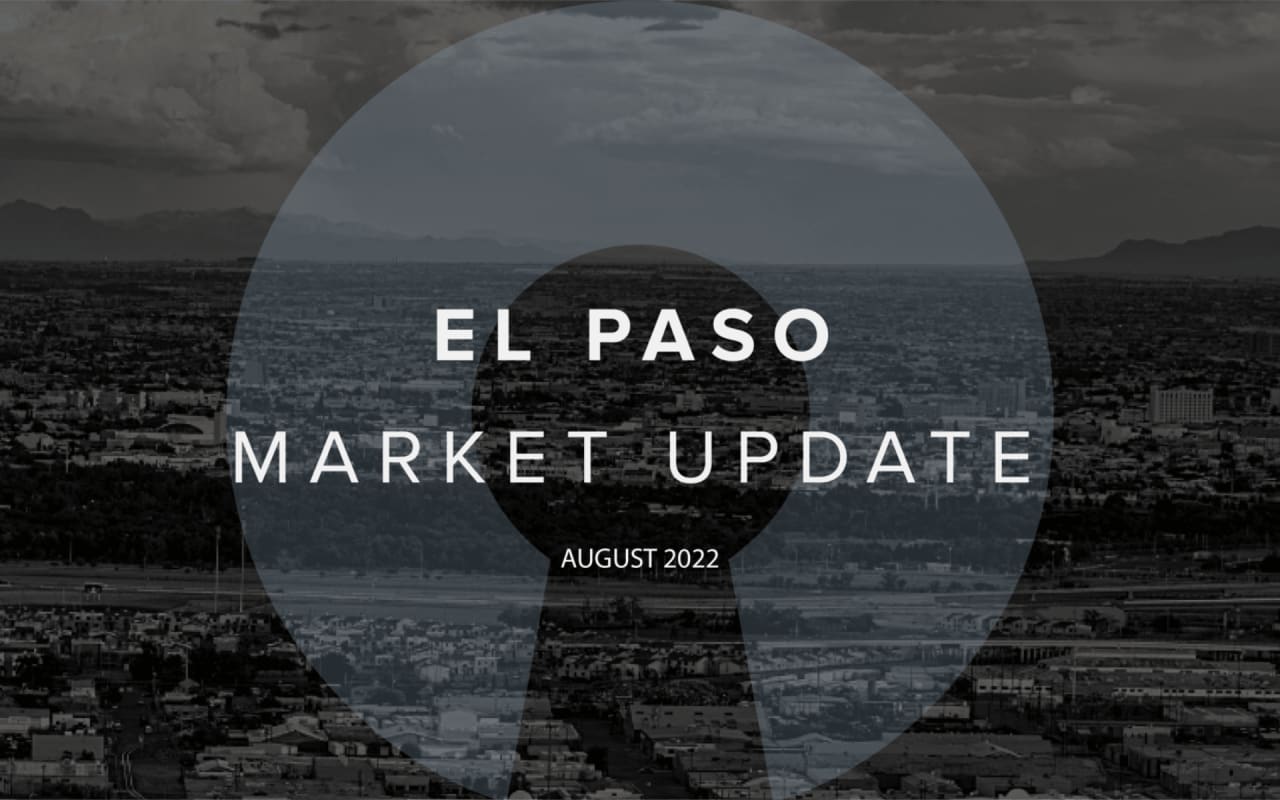 El Paso Market Update