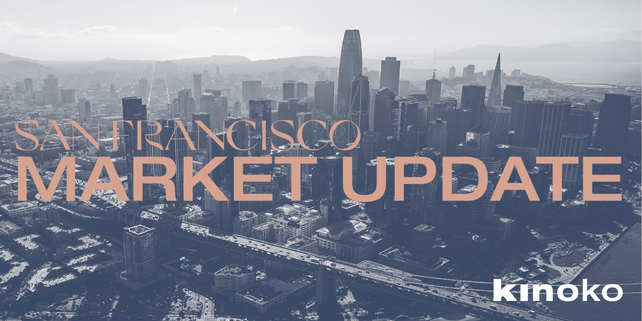 Market Update August 2022 San Francisco