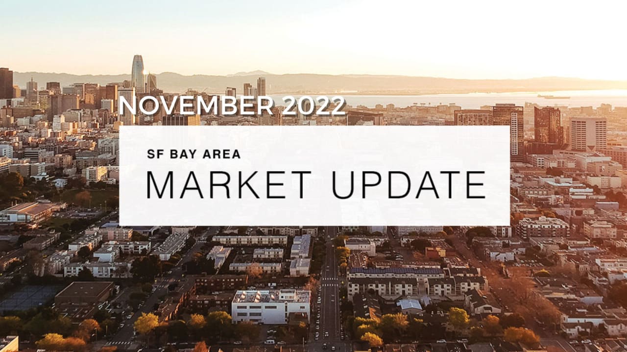 SF Market Update - November 2022