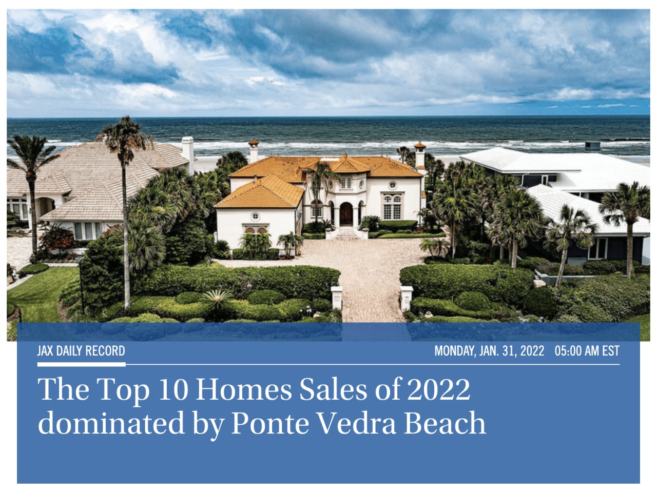 Kim & Jennifer Dominate The Top 10 Home Sales in Ponte Vedra Beach