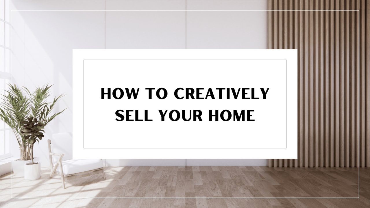 9 Creative Ways To Increase The Sale Price Of Your Home 