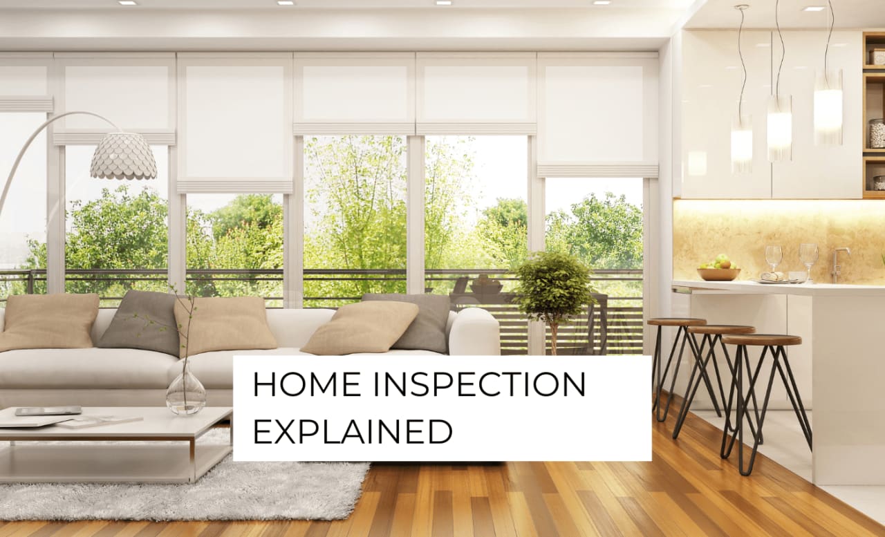 The Home Inspection Explained