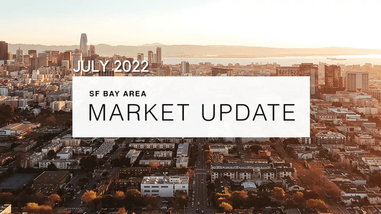 SF Real Estate – July 2022