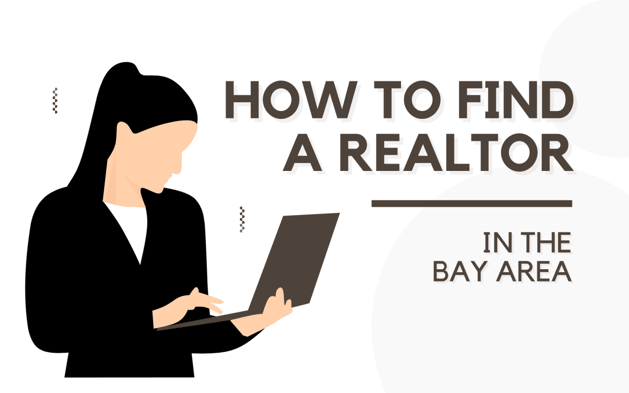 How to Find A Realtor in the Bay Area, San Carlos real estate, San Carlos Realtor