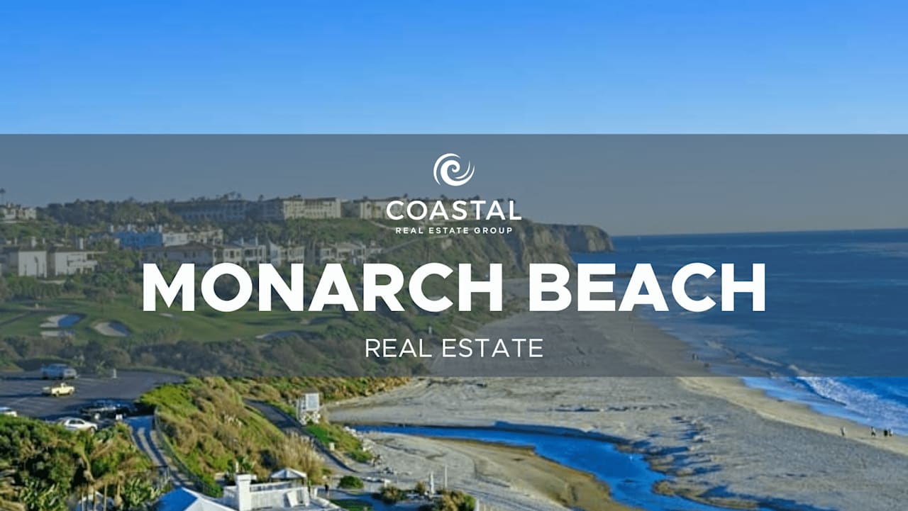 Monarch Beach Coastal Real Estate Group