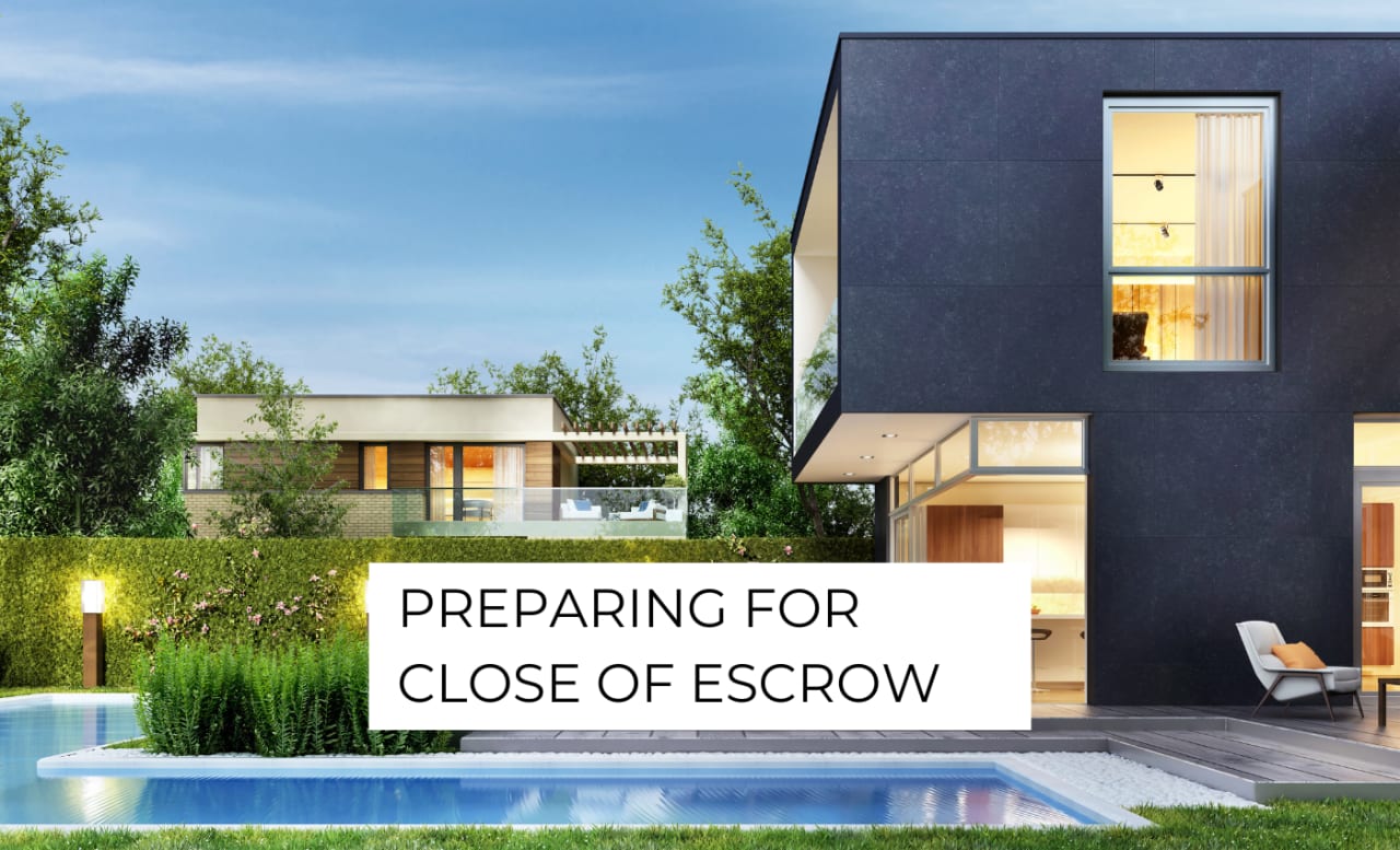 Preparing for Close of Escrow