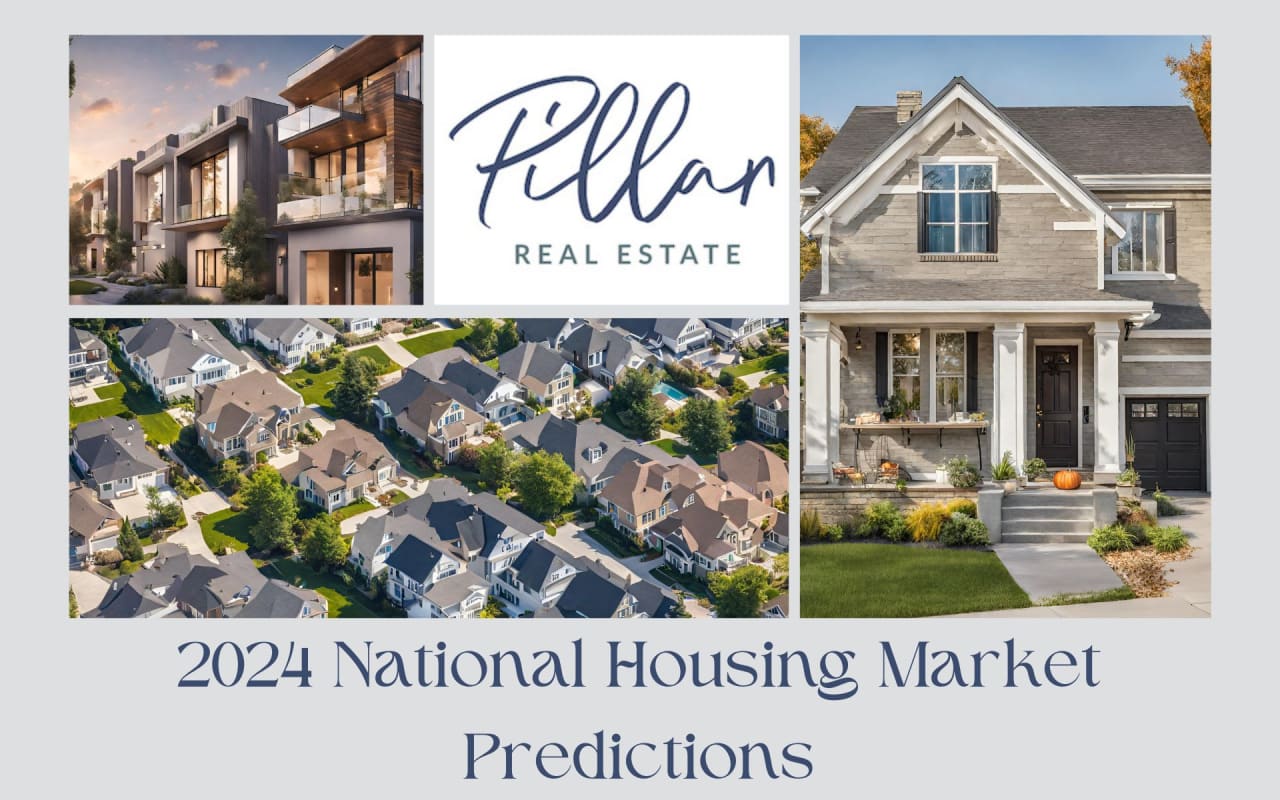 2024 Housing Market Forecast: Trends and Tips for Buyers & Sellers