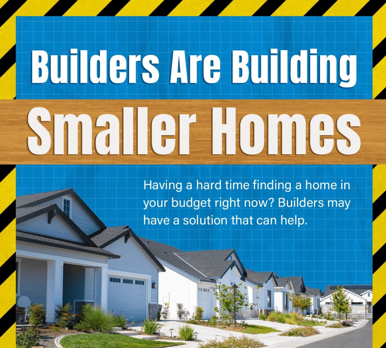 Builders Are Building Smaller Homes