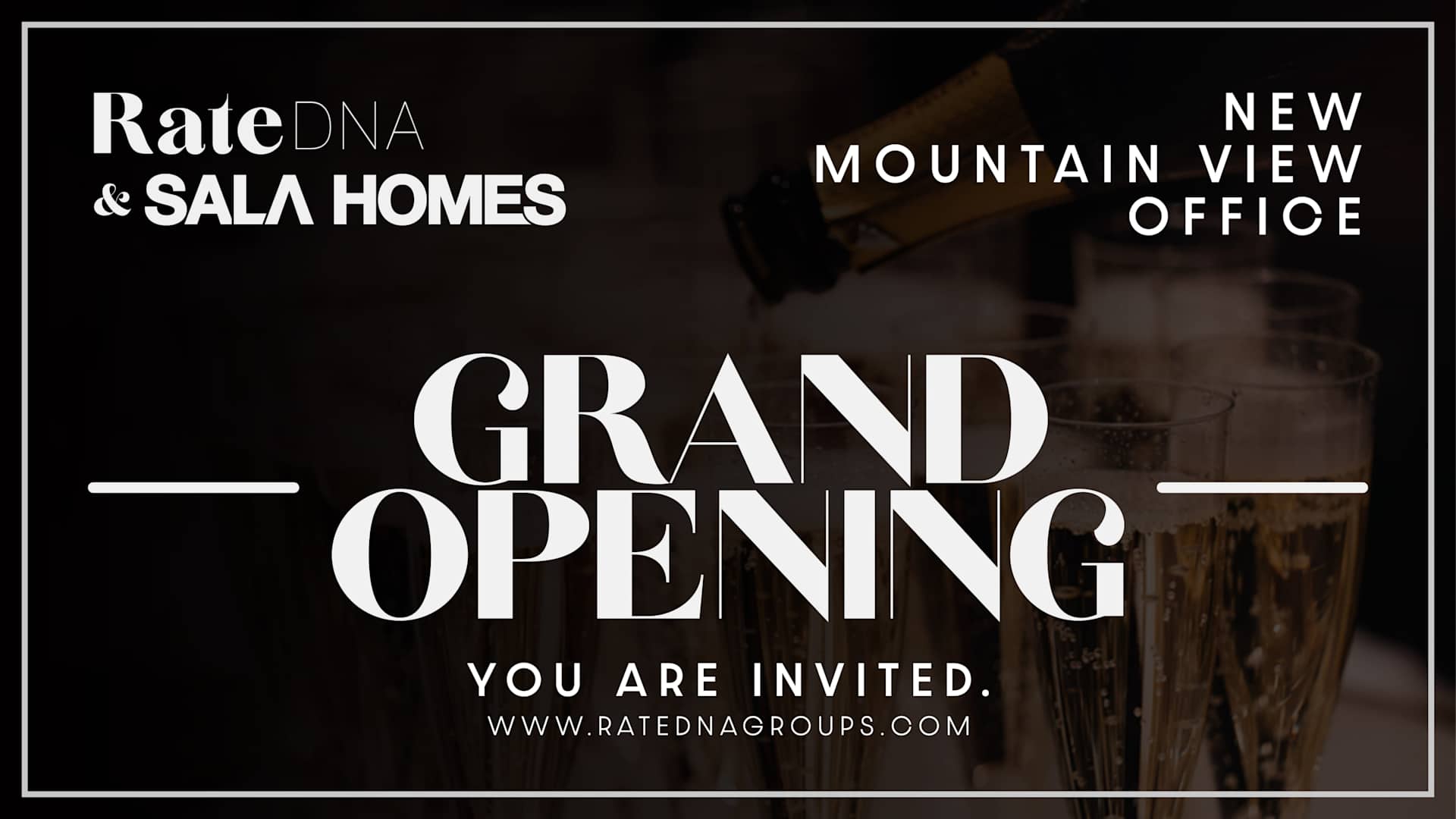 Grand opening invitation for the new Mountain View office from RateDNA and SALA Homes.