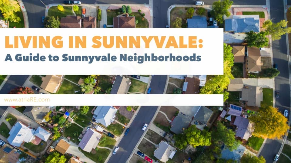 Sunnyvale Real Estate The 4 Most Popular Sunnyvale Neighborhoods
