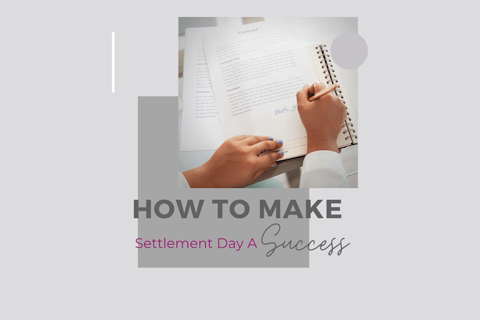 Make your settlement day a success Amy Wease Washington Real Estate Agent