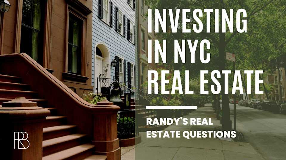 Investing in NYC Real Estate
