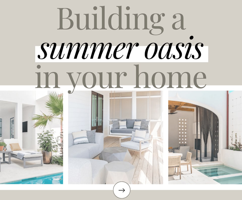 Building a summer oasis in your home William Raveis Elite Real Estate