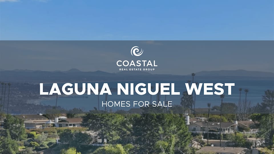 Laguna Niguel West Coastal Real Estate Group