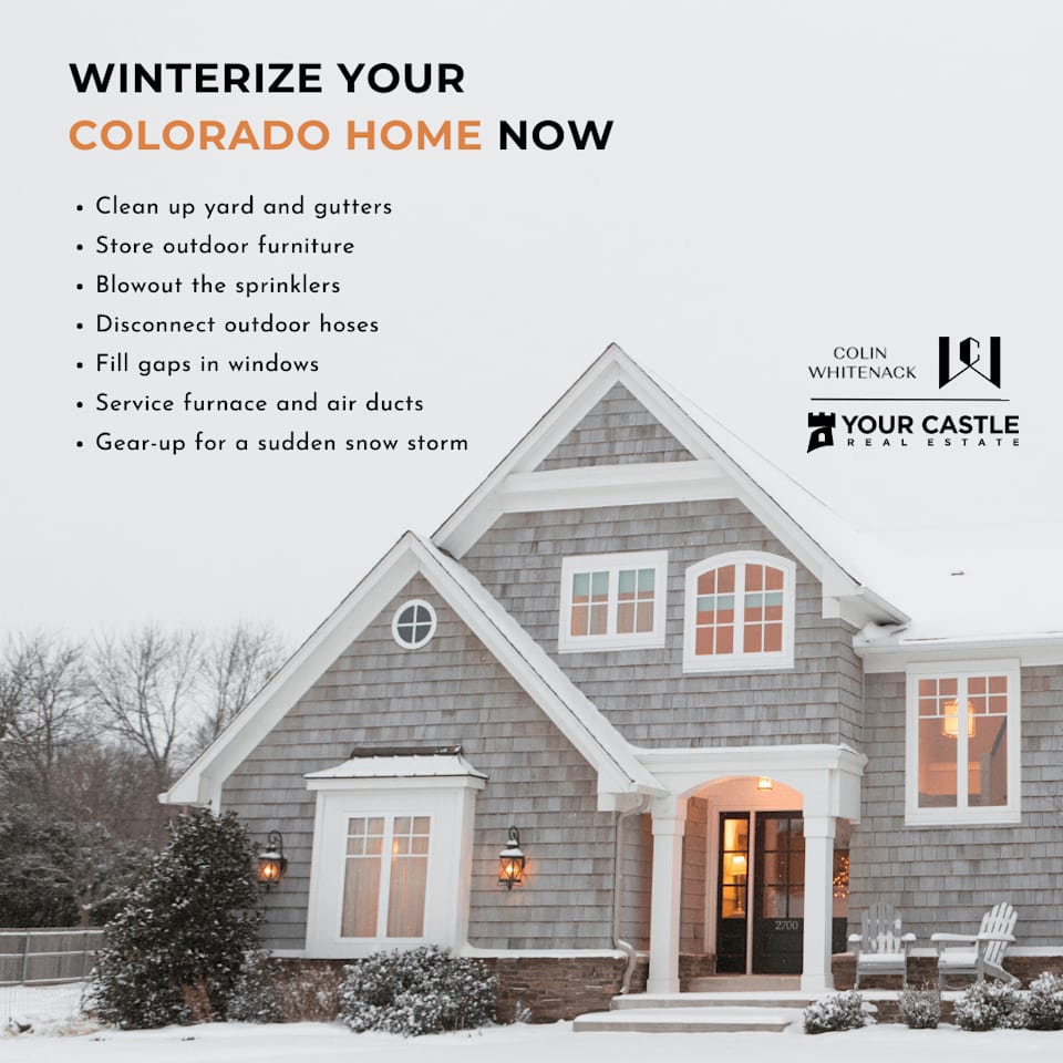 Winterize Your Colorado Home Denver Real Estate Agent