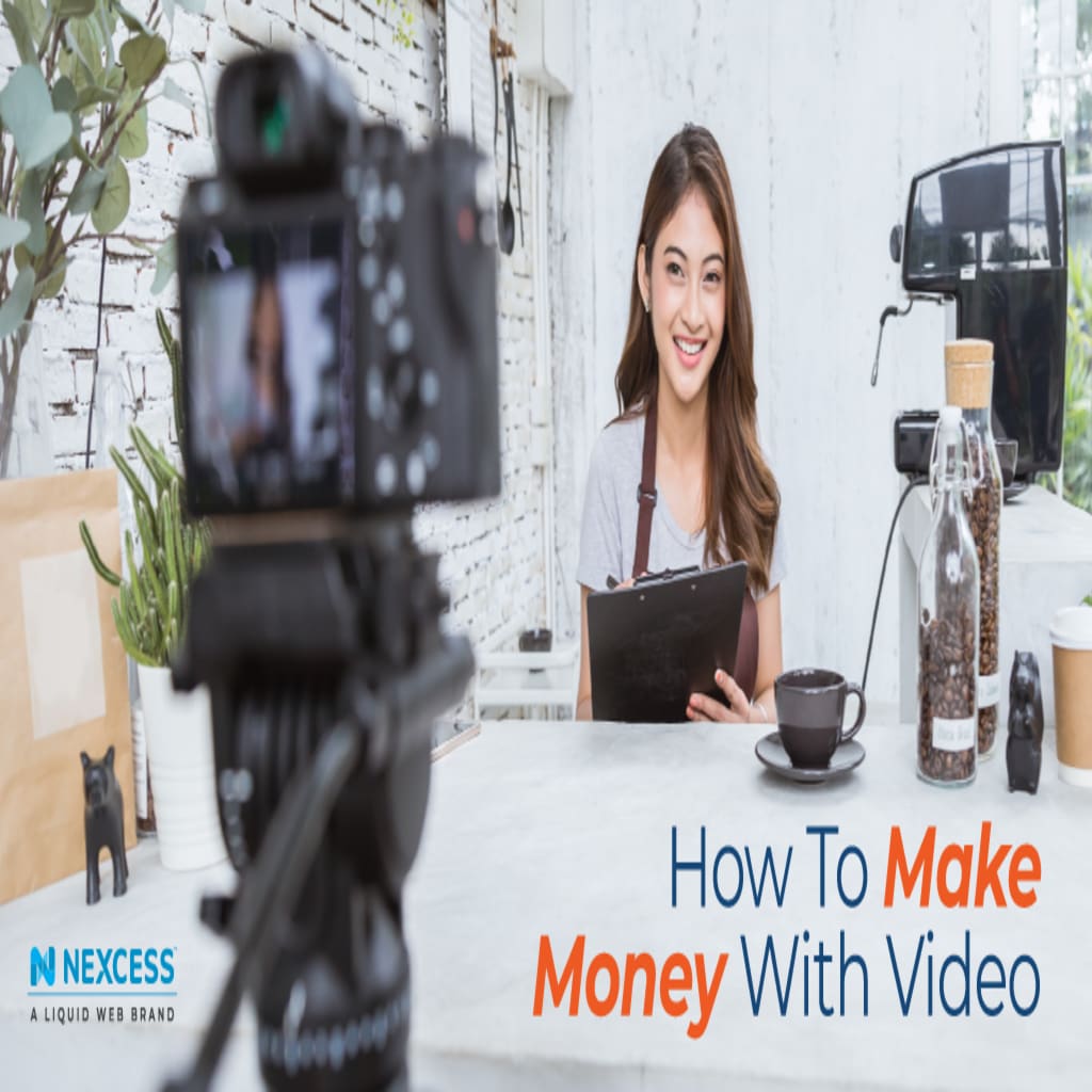 Making money with video