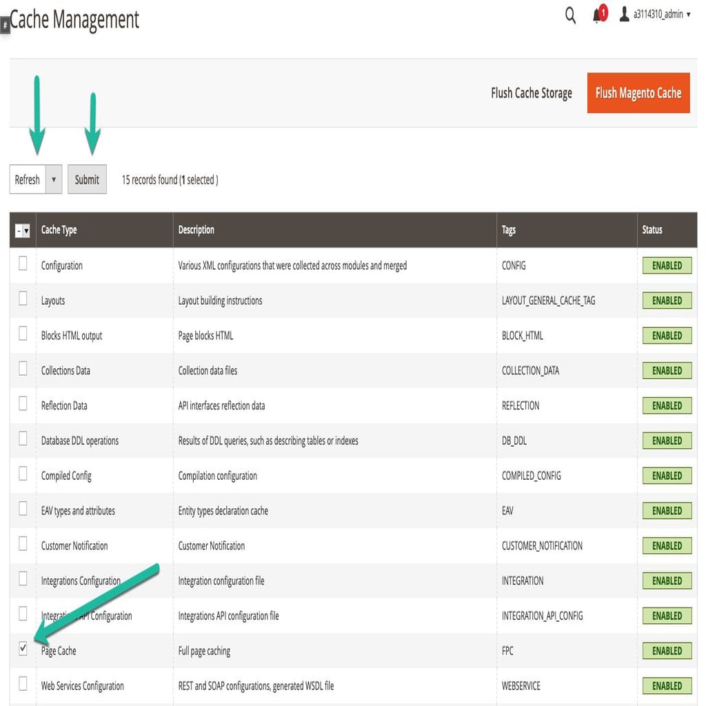 On the resulting page, check the box next to Page Cache and make sure that Refresh is selected in the dropdown at the top of the page. Click Submit.