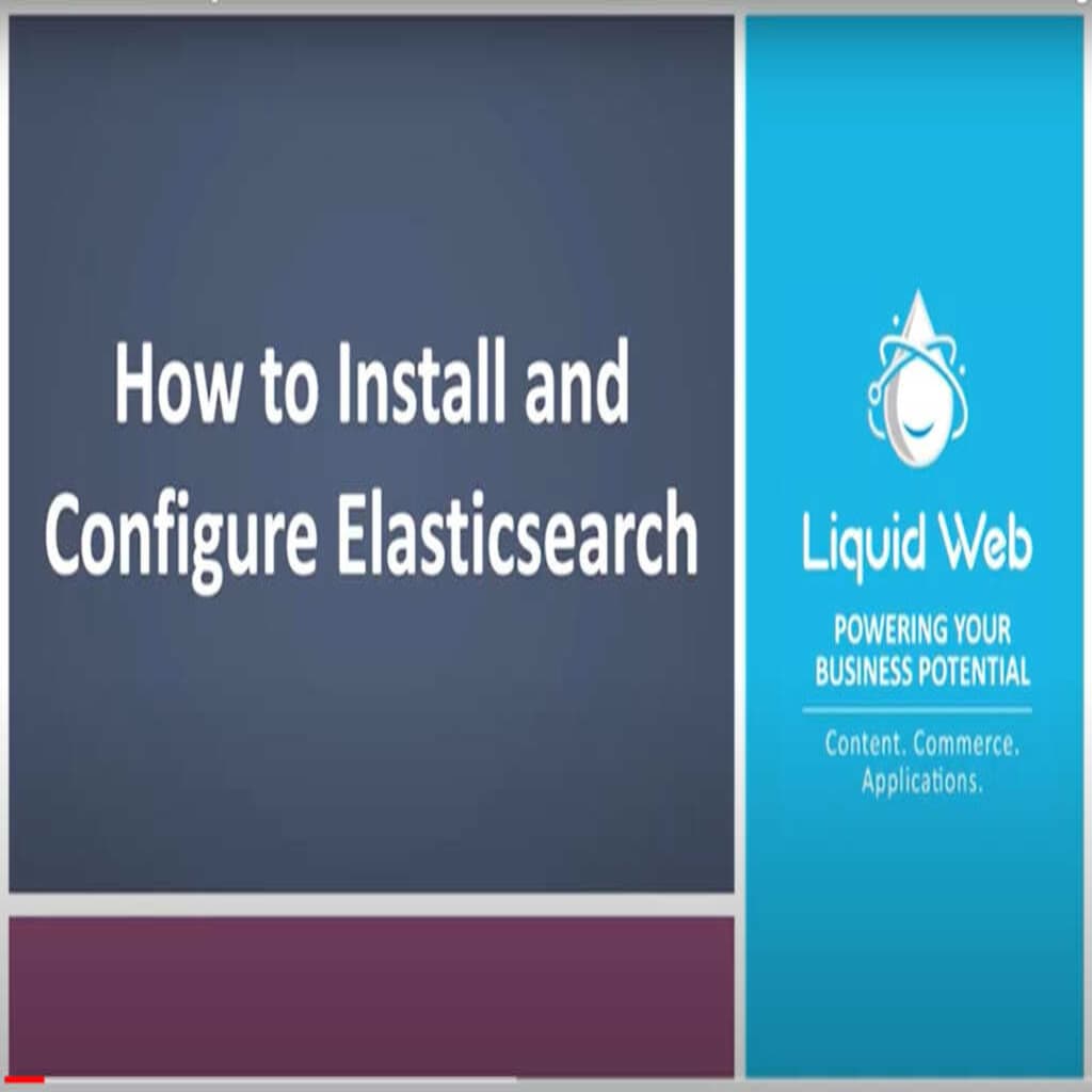 How to Install and Configure Elasticsearch