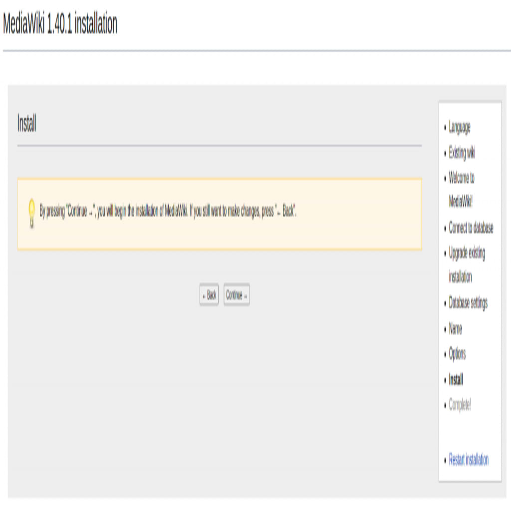 MediaWiki install guide for Linux (AlmaLinux). When the Begin the Installation screen appears with its confirmation prompt, choose the Continue button to finish the MediaWiki installation.