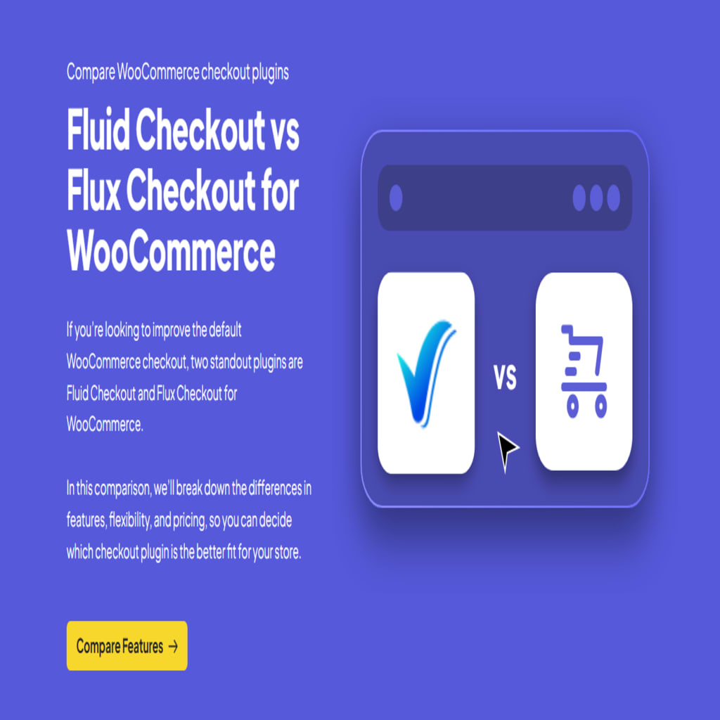 Fluid checkout vs flux checkout for woocommerce