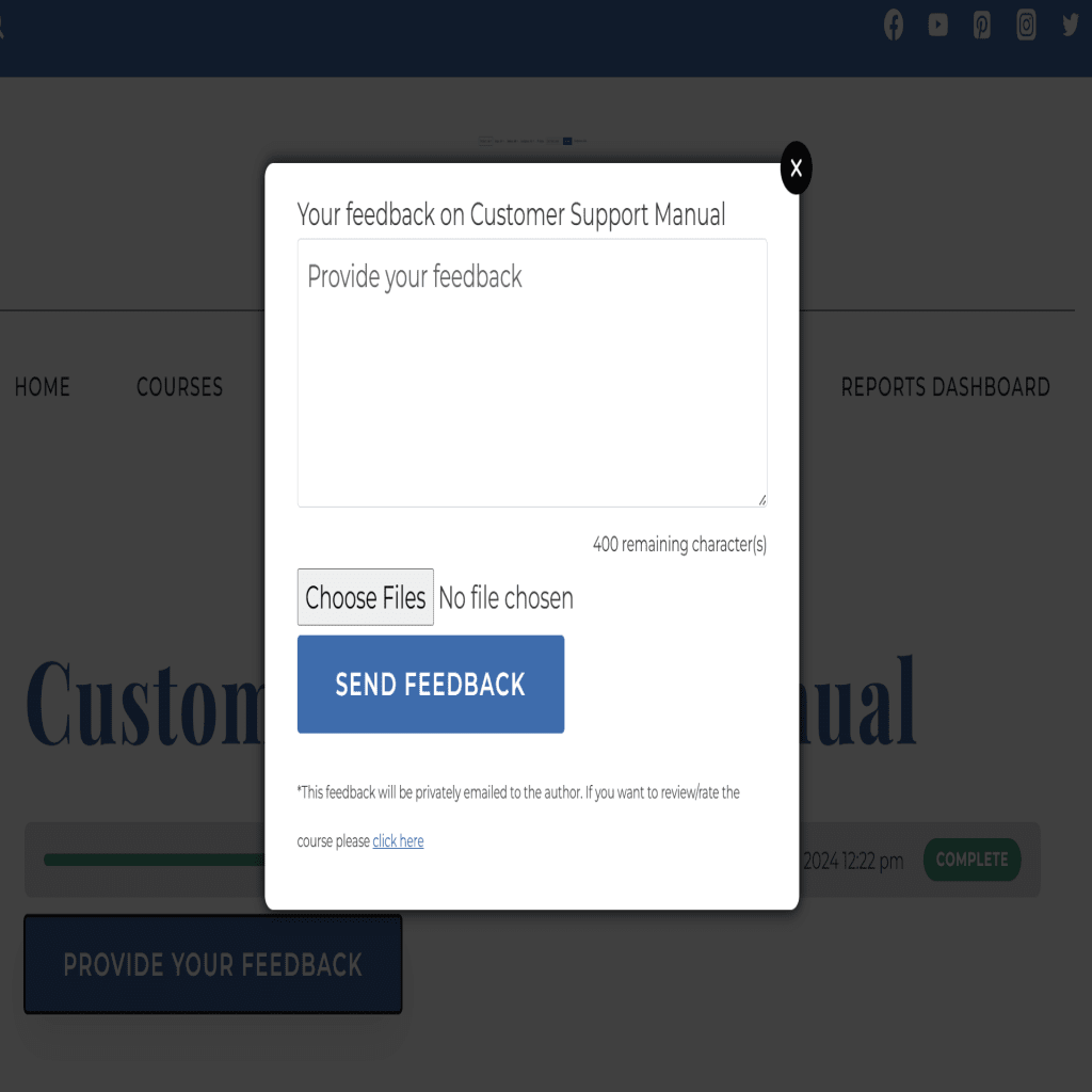 A modal popup on a frontend course that says "Your feedback on Customer Support Manual". it has a simple text field and the ability to upload an image. It also says "*This feedback will be privately emailed to the author. If you want to review/rate the course please click here".
