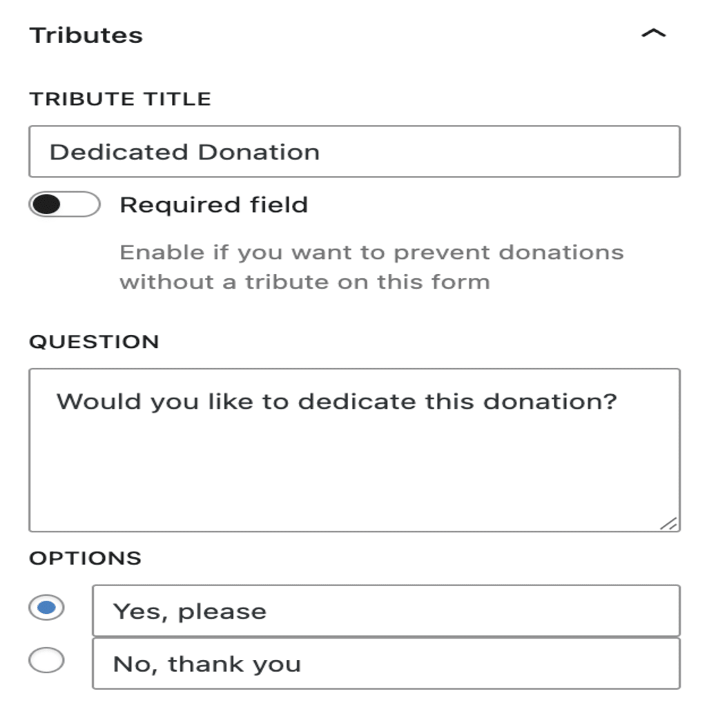 Tribute Title, Question and Options default settings.
