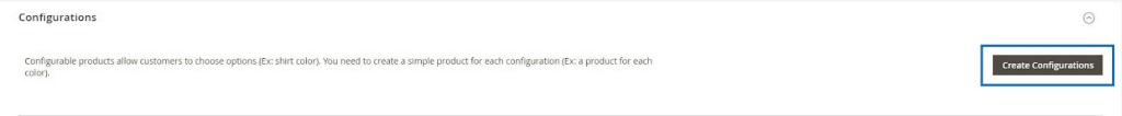 create configurations for the configurable product in Magento 2.