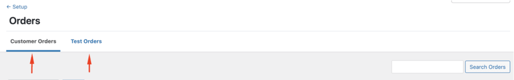 Orders tabs for custom orders and test orders