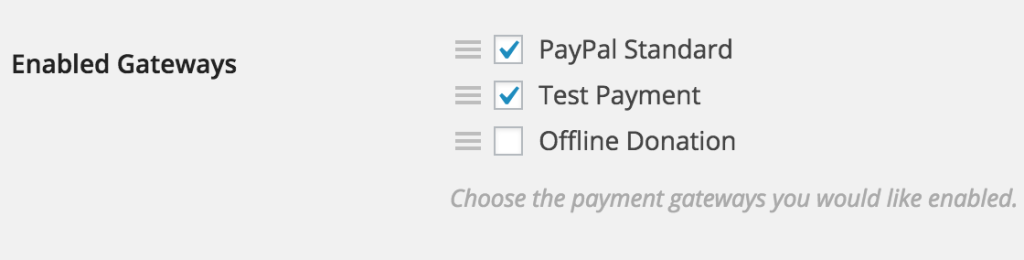 A view of the enabled payment gateways in Give
