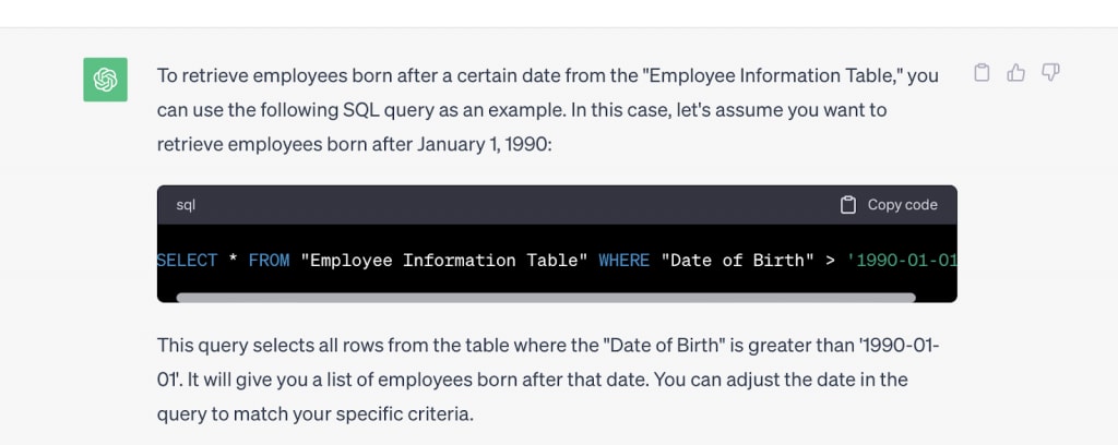 Large language models tutorial — the following sample query will retrieve all employees born after the specified data of birth value used.