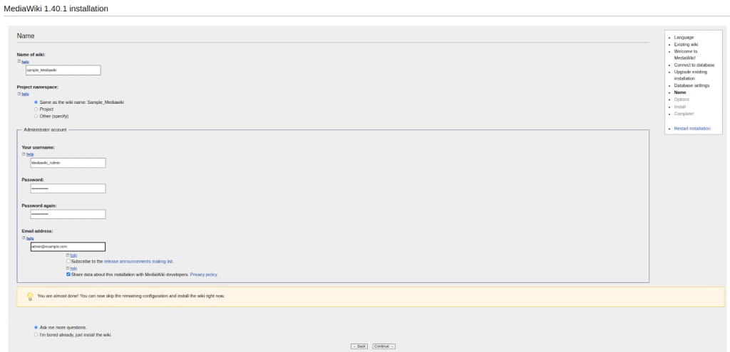 MediaWiki install guide for Linux (AlmaLinux). Enter the wiki's name and administrator account details in the Name section. Then, click the Continue button.