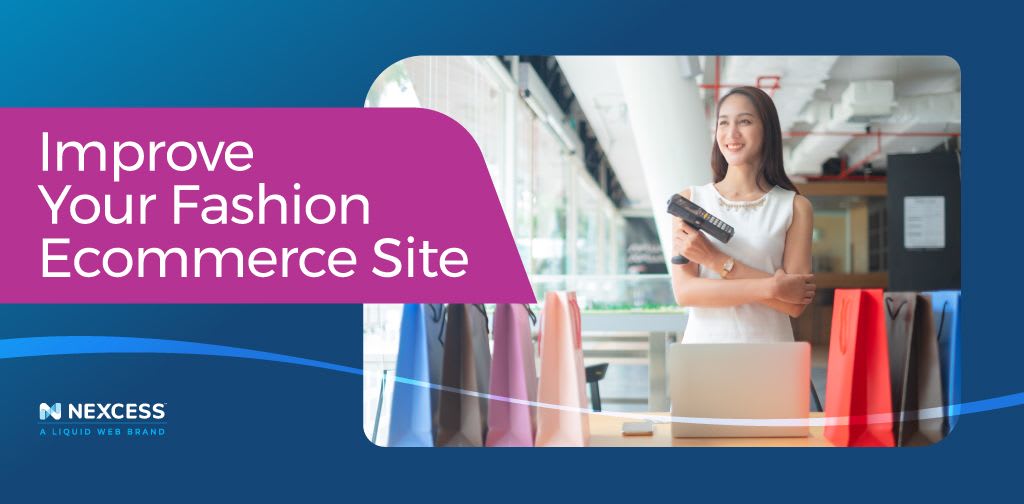 14 Ways to Improve Your Fashion Ecommerce Website