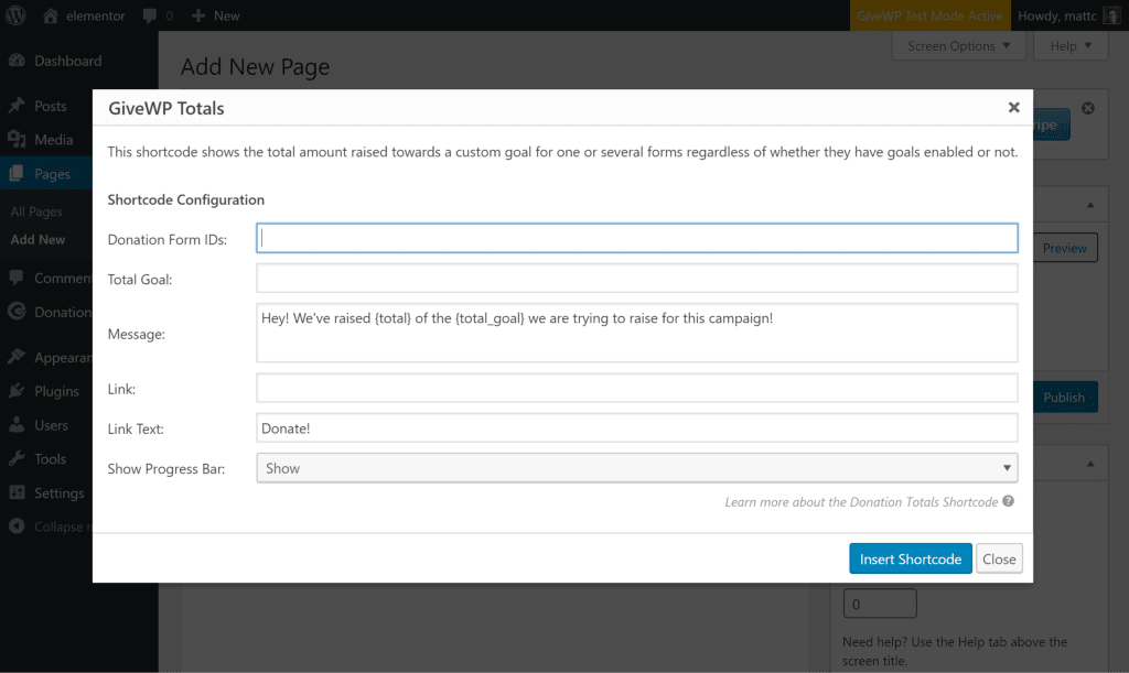 Screenshot showing the GiveWP shortcode builder modal open, with the give_totals options shown clearly.