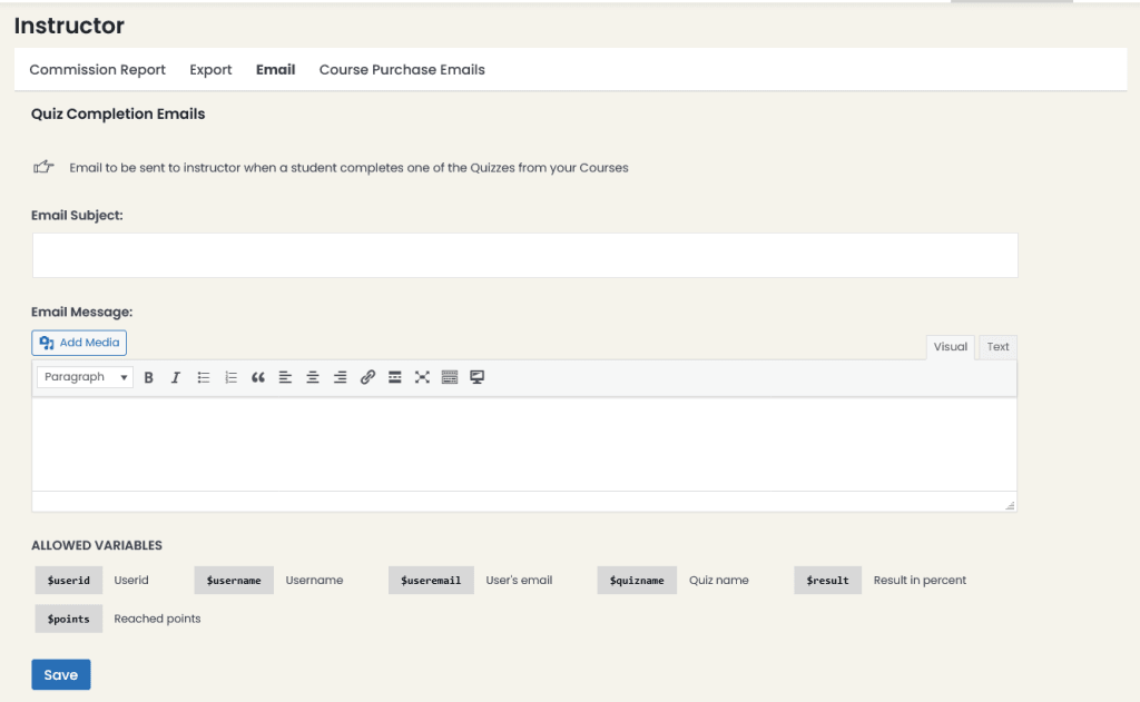 Instructor Quiz Completion Email Settings