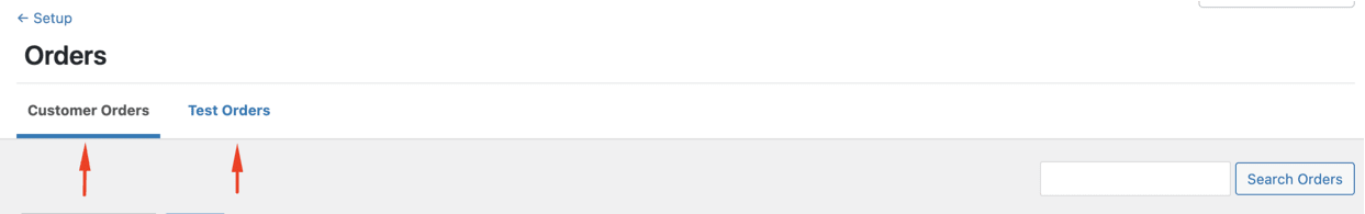 Orders tabs for custom orders and test orders