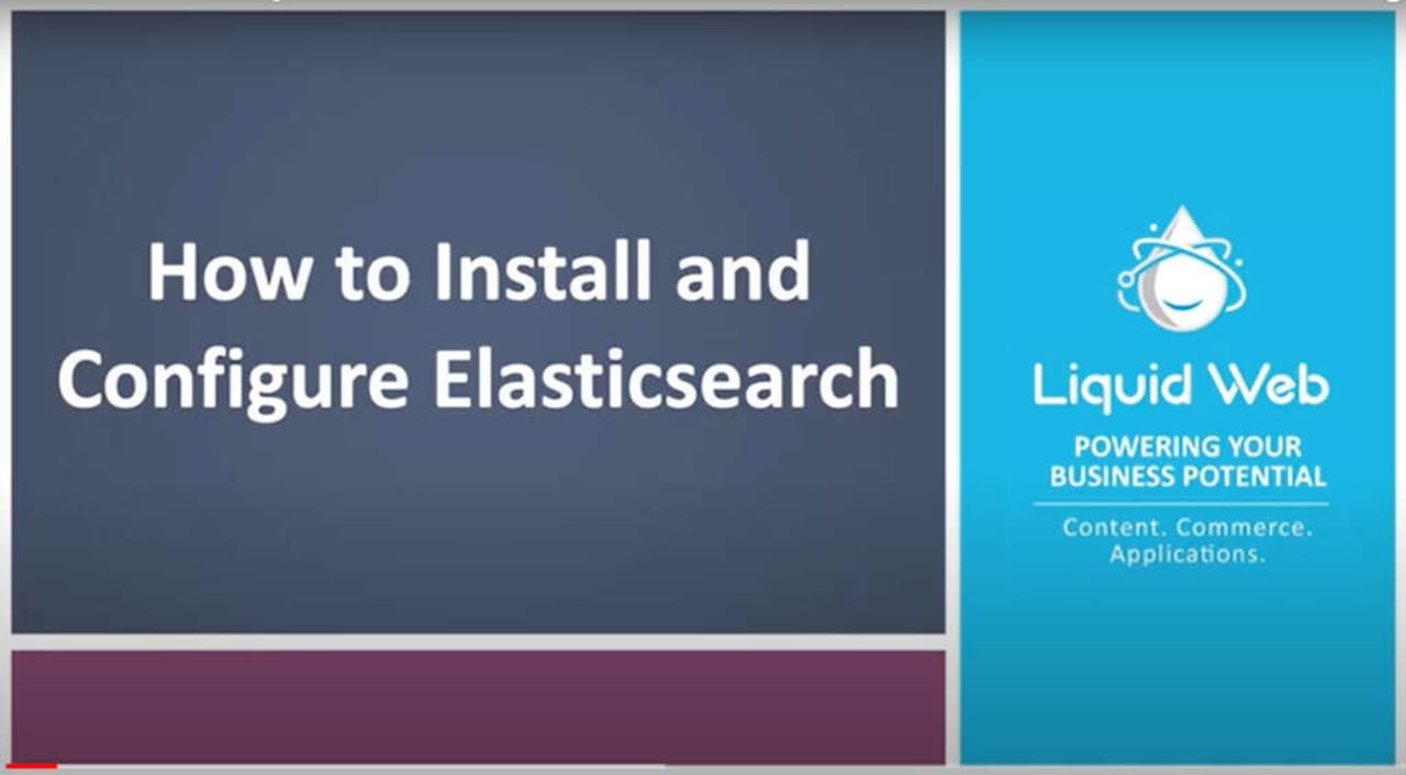 How to Install and Configure Elasticsearch